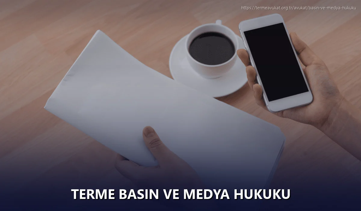 Terme Basın ve Medya Hukuku