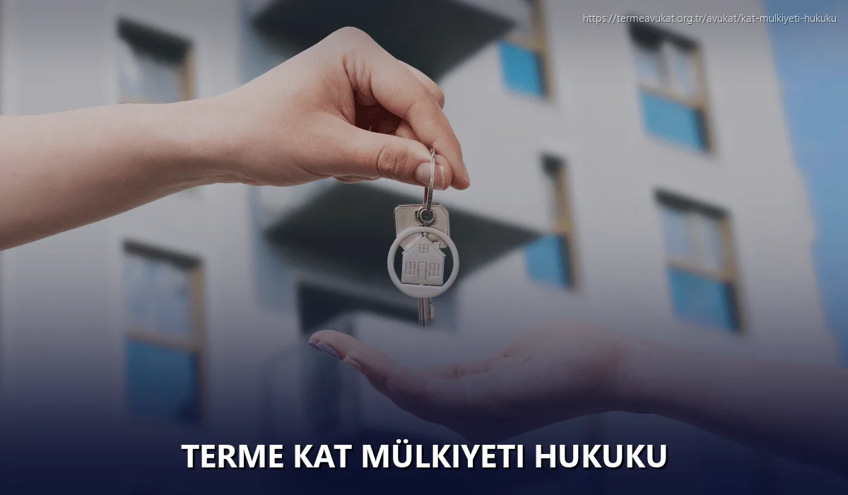 Terme Kat Mülkiyeti Hukuku