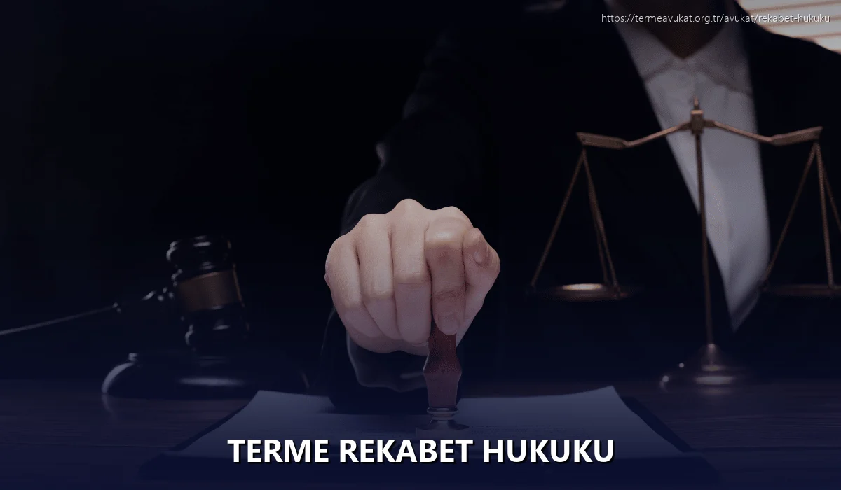 Terme Rekabet Hukuku