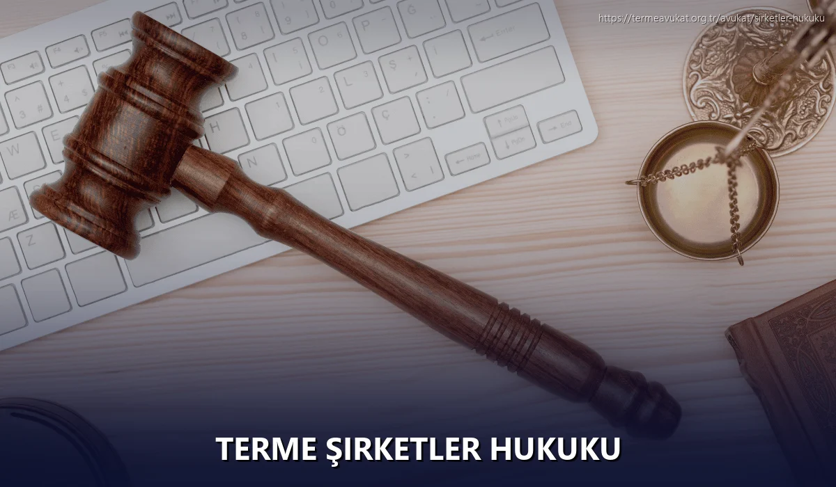 Terme Şirketler Hukuku