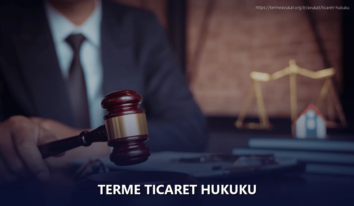 Terme Ticaret Hukuku
